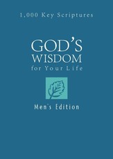 God's Wisdom for Your Life: Men's Edition