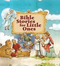 Bible Stories for Little Ones