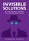 Invisible Solutions
