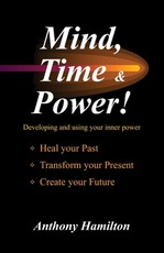 Mind, Time and Power!