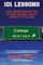 101 Lessons They Never Taught You In High School About Going To College