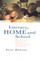 Literacy, Home and School
