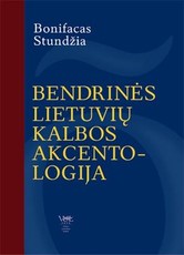 Bendrinės lietuvių kalbos akcentologija