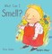 What Can I Smell?