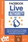 Facebook Live Authority