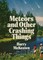 Meteors and Other Crashing Things