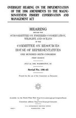Oversight hearing on the implementation of the 1996 the Magnuson-Stevens Fishery Conservation and Management Act