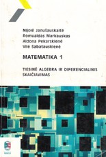 Matematika 1. Tiesinė algebra ir diferencialinis skaičiavimas
