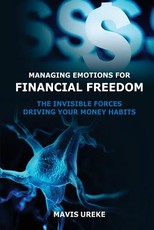 Managing Emotions for Financial Freedom
