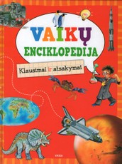 Vaikų enciklopedija. Klausimai ir atsakymai