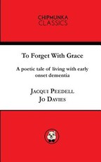 To Forget With Grace ( mono)