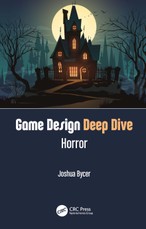 Game Design Deep Dive: Horror