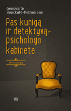 Pas kunigą ir detektyvą - psichologo kabinete