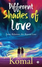 Different Shades of Love