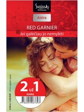 Jei galėčiau jo nemylėti