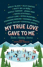 My True Love Gave to Me