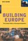 Shore, C: Building Europe