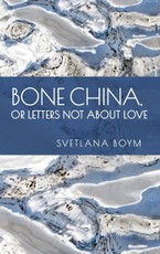 Bone China, or Letters Not about Love