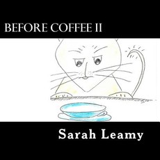 Before Coffee II