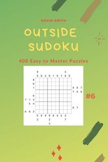 Outside Sudoku - 400 Easy to Master Puzzles Vol.6
