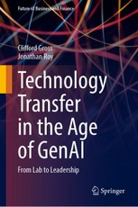 Technology Transfer in the Age of GenAI