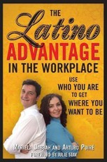 Latino Advantage in the Workplace