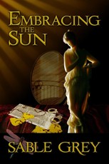 Embracing the Sun