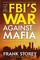 The FBI's War Against the Mafia
