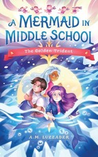 A Mermaid in Middle School Book 5