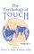 The Psychology of Touch
