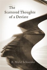 Scattered Thoughts of a Deviate