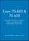Exam 70-443 & 70-450 Microsoft SQL Server Database  Design and Optimization MeasureUp Practice Test
