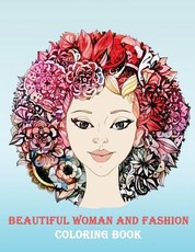 Beautiful woman and fashion