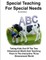 Special Teaching For Special Needs