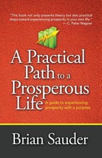 A Practical Path to a Prosperous Life