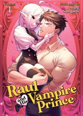 Raul and His Vampire Prince Vol. 1