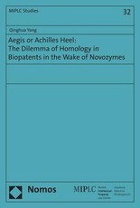 Aegis or Achilles Heel: The Dilemma of Homology in Biopatents in the Wake of Novozymes