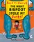 McLaughlin, T: Jack the Fairy: The Night Bigfoot Stole my Pa