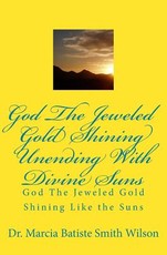 God The Jeweled Gold Shining Unending With Divine Suns