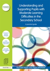 Hayes, R: Understanding and Supporting Pupils with Moderate