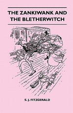 The Zankiwank and the Bletherwitch