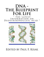 DNA - The Blueprint For Life