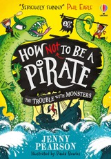 How Not To Be a Pirate: The Trouble with Monsters