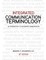 Integrated Communication Terminology