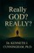 Really God? Really?