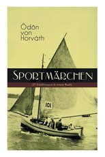 SportmÃ¤rchen (27 ErzÃ¤hlungen in einem Buch)