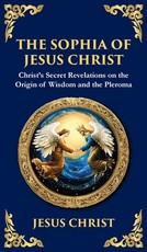 The Sophia of Jesus Christ