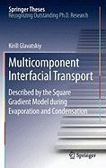 Multicomponent Interfacial Transport