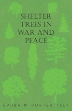 Shelter Trees in War and Peace