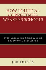 How Political Correctness Weakens Schools